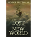 Lost in the New World