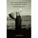 Myth and Materiality in a Woman's World: Shetland 1800-2000