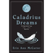 Caladrius Dreams