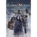 Fading Moons: Book Two of Orb of the Magi Series