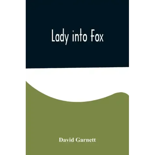 Lady into Fox