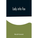 Lady into Fox