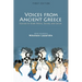Voices from Ancient Greece: Sources for Greek history, society, and culture