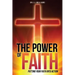 The Power of Faith