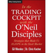 In The Trading Cockpit with the O'Neil Disciples