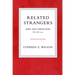 Related Strangers: Jews and Christians 70-170 C.E.