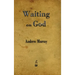 Waiting on God