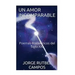 Un Amor Incomparable: Poemas Romanticos del Siglo XXI