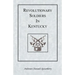 Revolutionary Soldiers in Kentucky