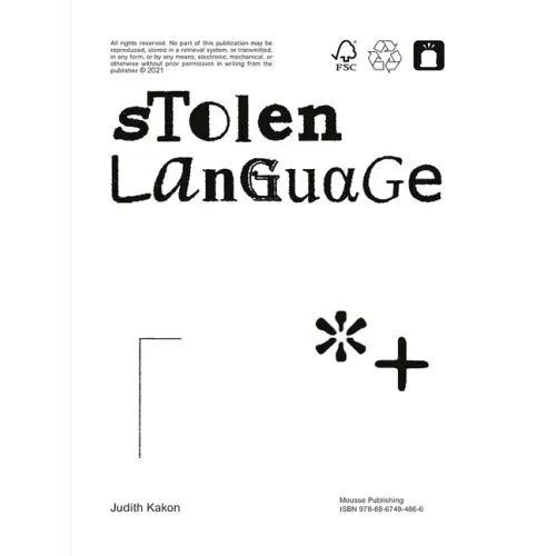 Judith Kakon: Stolen Language