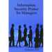 Information Security Primer for Managers