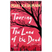 Touring the Land of the Dead (and Ninety-Nine Kisses)