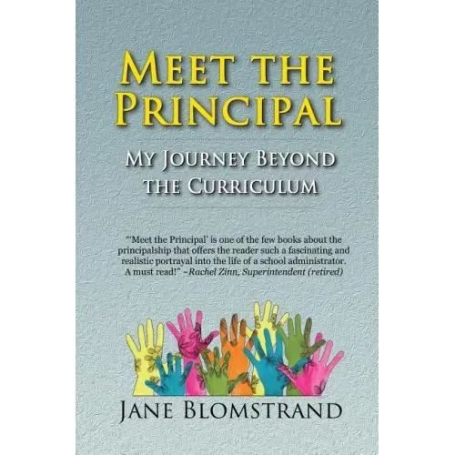 Meet the Principal: My Journey Beyond the Curriculum