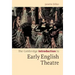 The Cambridge Introduction to Early English Theatre