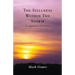 The Stillness Within The Storm: A compilation of whispers