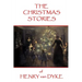 The Christmas Stories of Henry van Dyke