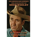 An American Cowboy (hardback): The Biography of Sheb Wooley