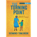 The Turning Point: The Joy of Becoming a Person