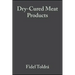 Dry-Cured Meat Products