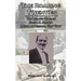 The Roaring Twenties: The Life and Times of Frank X. Schwab Mayor of Buffalo, New York