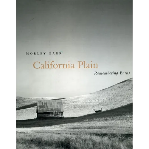 California Plain: Remembering Barns