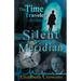 The Time Traveler Professor, Book One: Silent Meridian