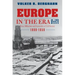 Europe in the Era of Two World Wars: From Militarism and Genocide to Civil Society, 1900-1950