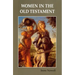 Women in the Old Testament