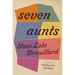Seven Aunts