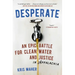 Desperate: An Epic Battle for Clean Water and Justice in Appalachia
