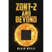 ZONT-2 and Beyond