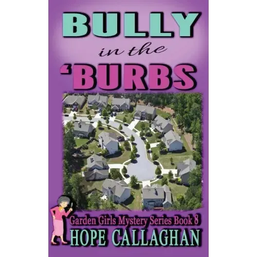 Bully in the Burbs