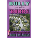 Bully in the Burbs