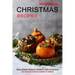Christmas Recipes: Best Vegetarian Christmas Cookbook for Dummies (Holiday Casserole Recipes for a Wonderful, Stress-free Christmas)