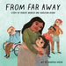 From Far Away