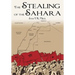 The Stealing of the Sahara