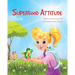 Superfood Attitude: Nutrition book for kids 3-7 years