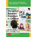 Disruptive Behavior Disorders in Children