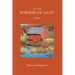To The Borders of Light