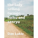 The lady selling turnips-haiku and senryu