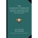 The Complete Works Of Count Tolstoy V15: The Four Gospels Harmonized And Translated