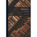 Travail: Labor; a Novel
