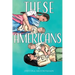 These Americans