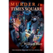 Murder in Times Square: A Novel (A Deirdre Mystery, Book One)