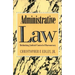 Administrative Law: Rethinking Judicial Control of Bureaucracy