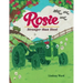 Rosie: Stronger Than Steel