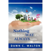 Nothing Needs to Be the Way it's Always Been