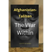 Afghanistan-Taliban: The War Within