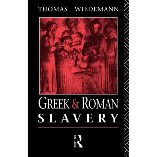 Greek and Roman Slavery