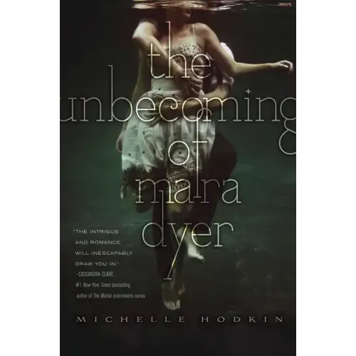 The Unbecoming of Mara Dyer